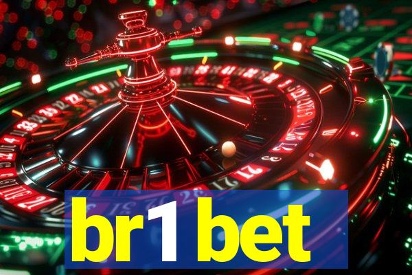 br1 bet